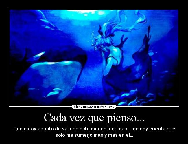 Cada vez que pienso... - 