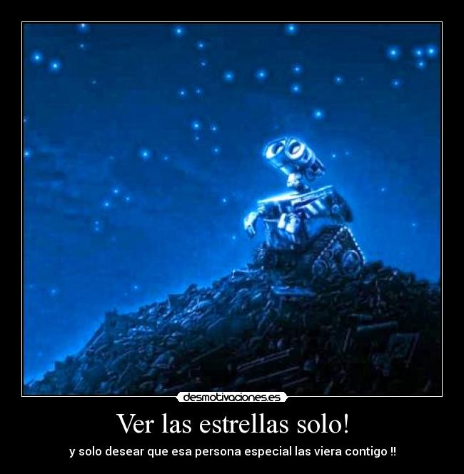 Ver las estrellas solo! -