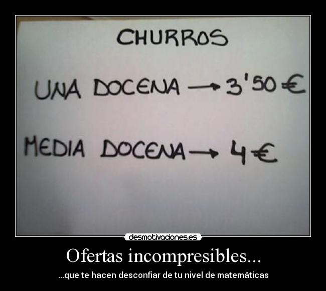 Ofertas incompresibles... - ...que te hacen desconfiar de tu nivel de matemáticas