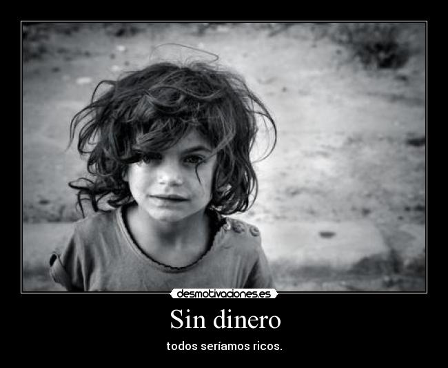 carteles dinero words silence desmotivaciones