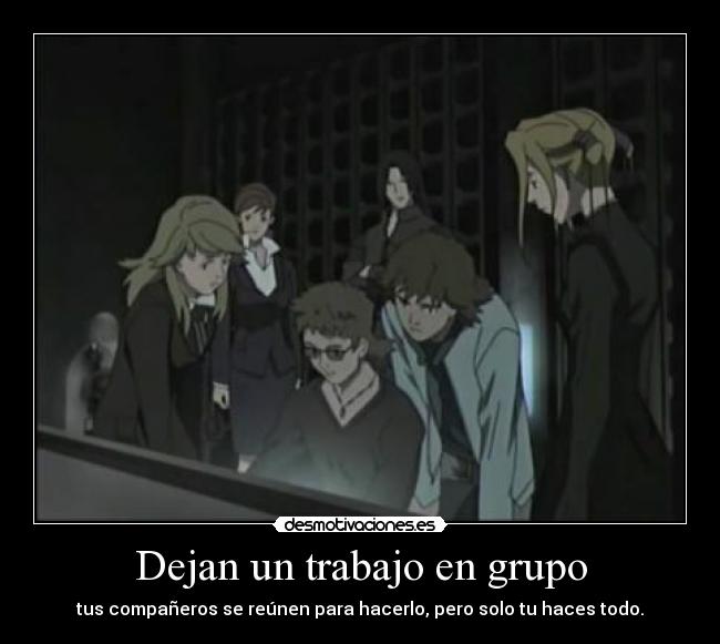 Dejan un trabajo en grupo - 