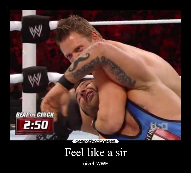 Feel like a sir - nivel: WWE