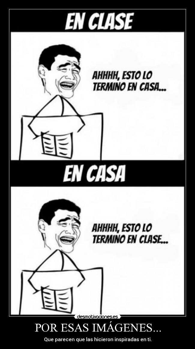 POR ESAS IMÁGENES... -