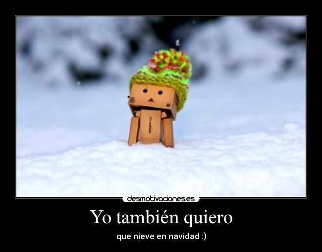 Yo también quiero - 