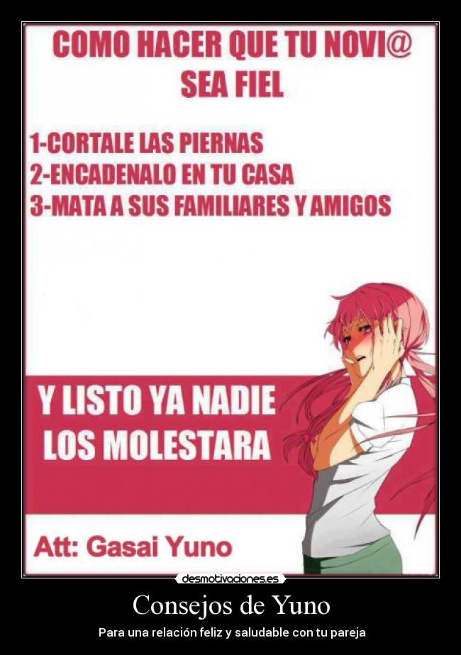 carteles anime manga amor mirai nikki animacion gasai yuno yandere japon japonesa gore loca desmotivaciones