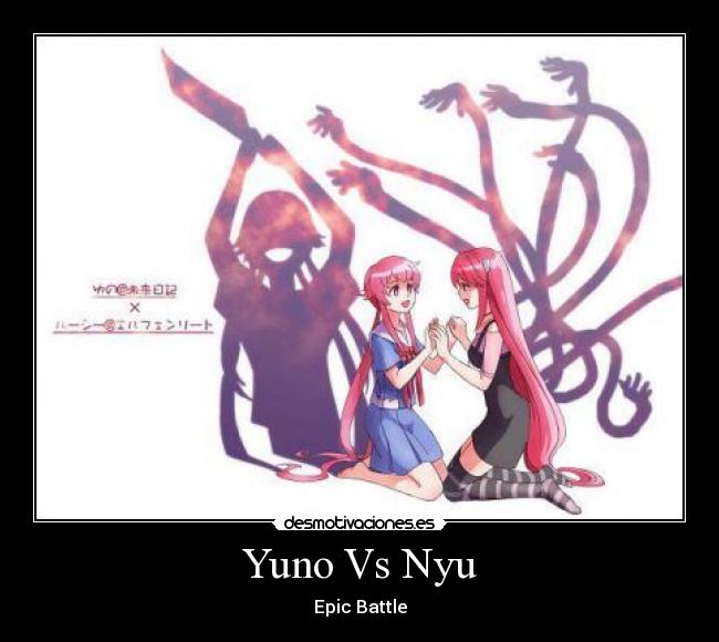 Yuno Vs Nyu -