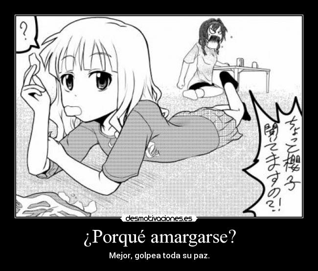 ¿Porqué amargarse? - 