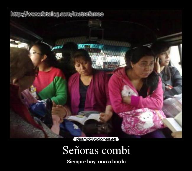 Señoras combi - Siempre hay una a bordo