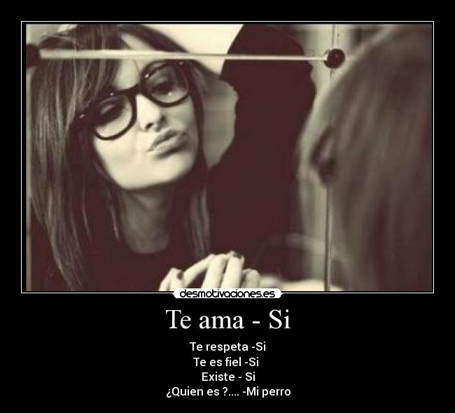 Te ama - Si -