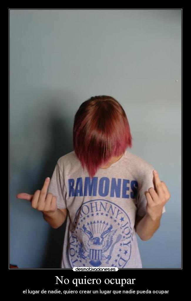 No quiero ocupar - 