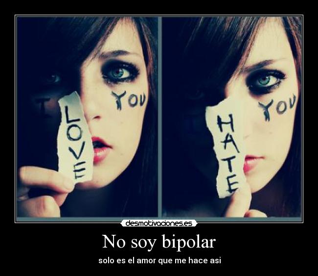 No soy bipolar - 