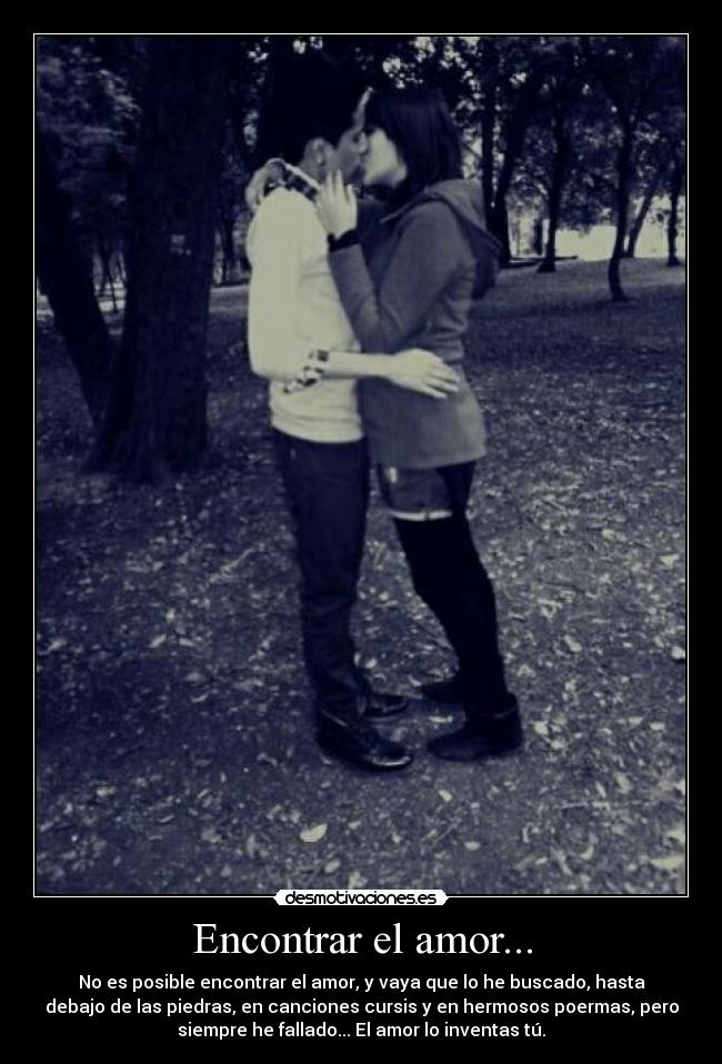 Encontrar el amor... -