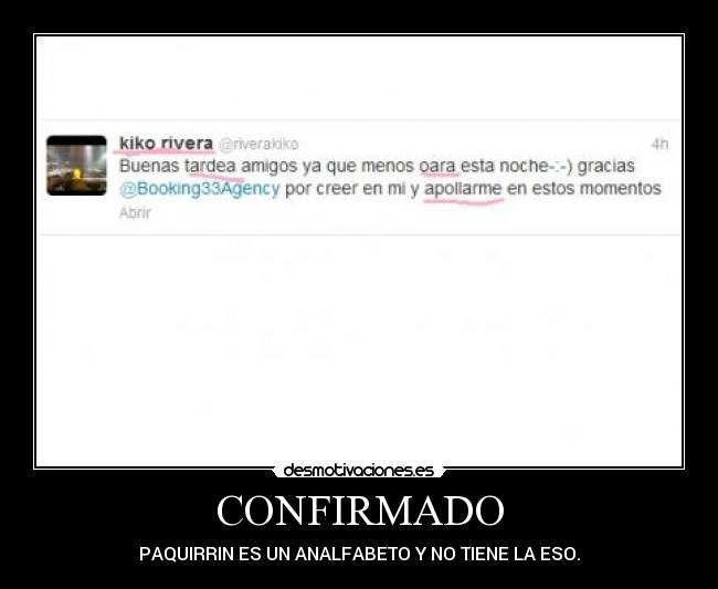 CONFIRMADO - PAQUIRRIN ES UN ANALFABETO Y NO TIENE LA ESO.