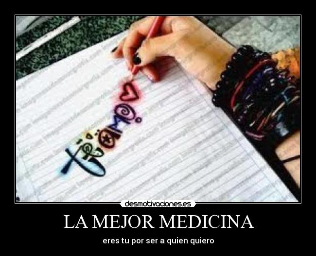 LA MEJOR MEDICINA -