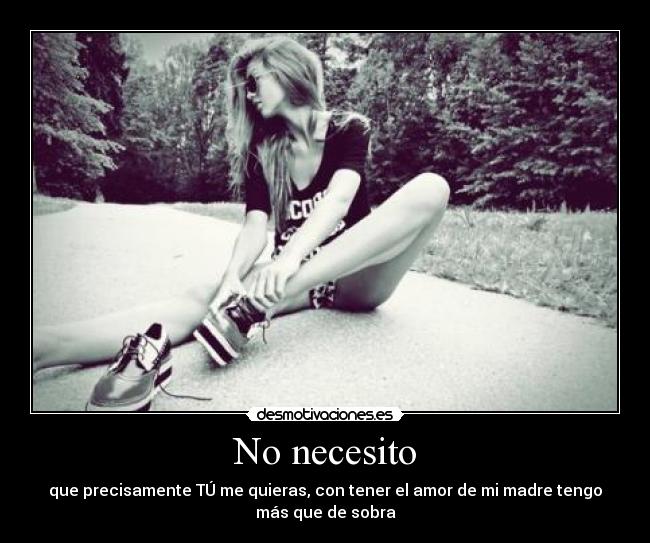 No necesito -