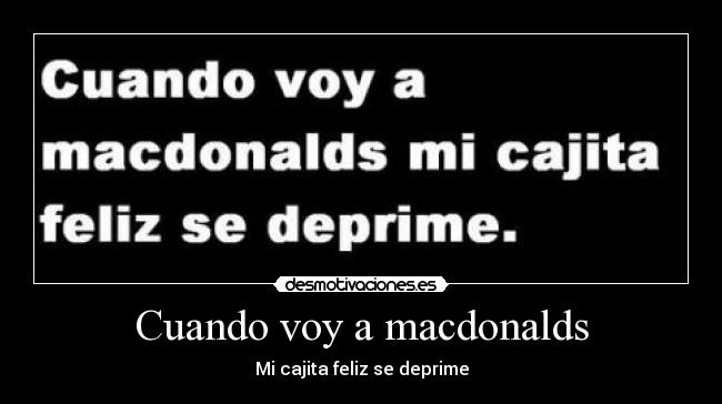 Cuando voy a macdonalds - 