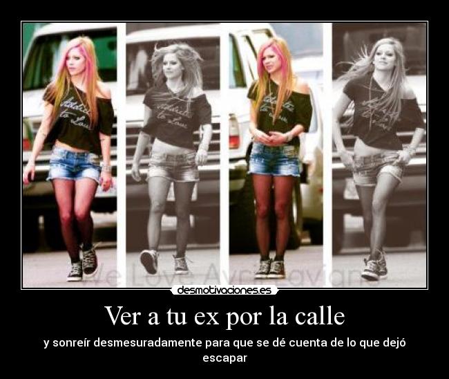 Ver a tu ex por la calle - 