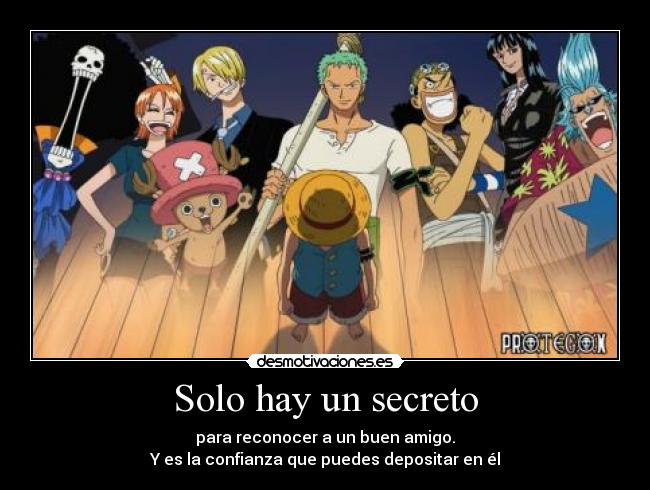 Solo hay un secreto -