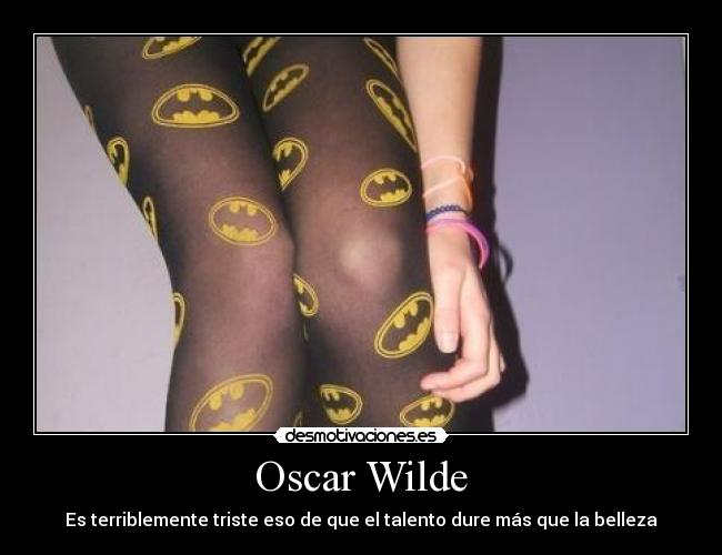 Oscar Wilde -