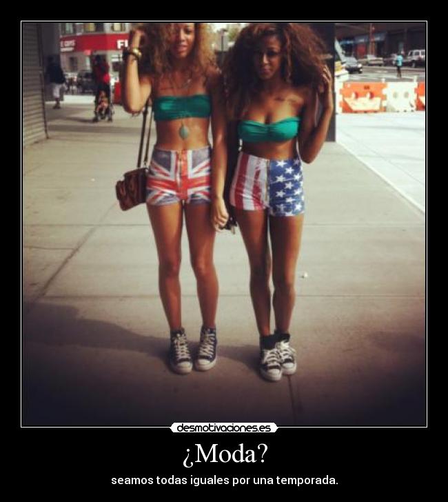 ¿Moda? - 