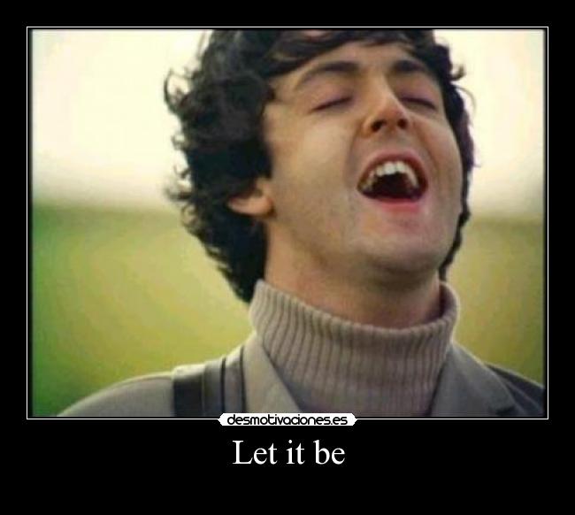 Let it be - 