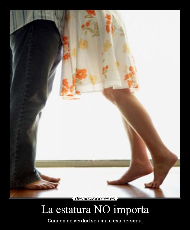 La estatura NO importa - Cuando de verdad se ama a esa persona ♥