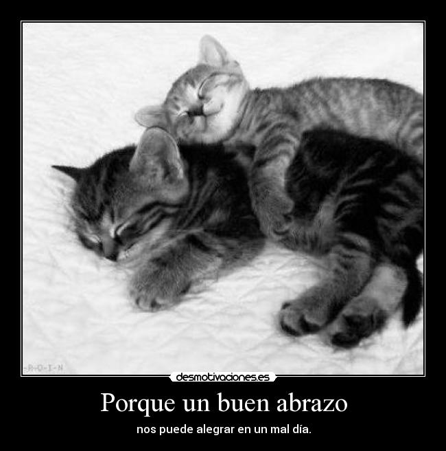 Porque un buen abrazo -