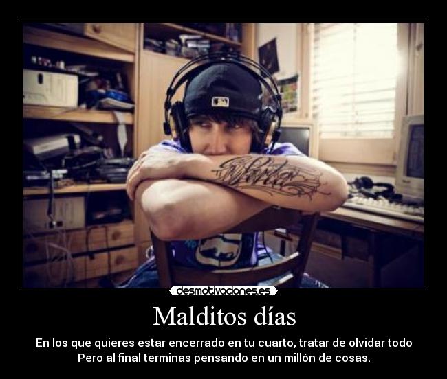 Malditos días -