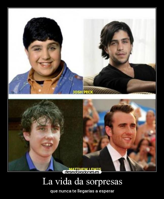 La vida da sorpresas - que nunca te llegarías a esperar