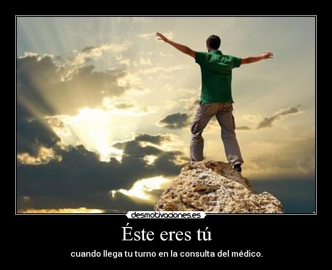 Éste eres tú -