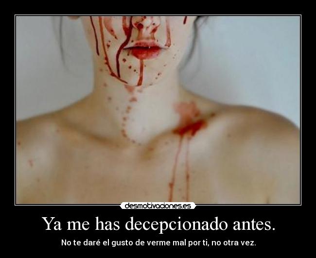 carteles puedesmorirtequenomeimporta desmotivaciones