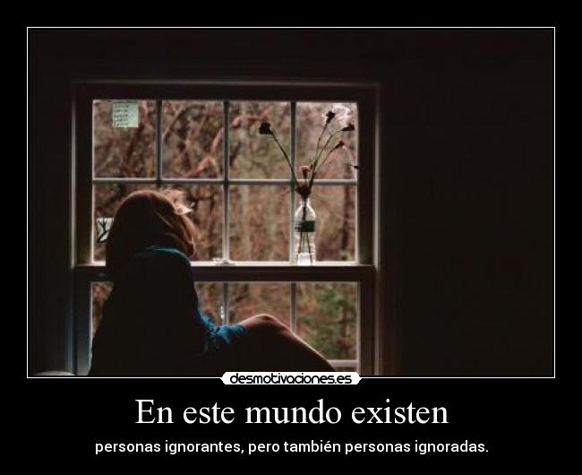 En este mundo existen -