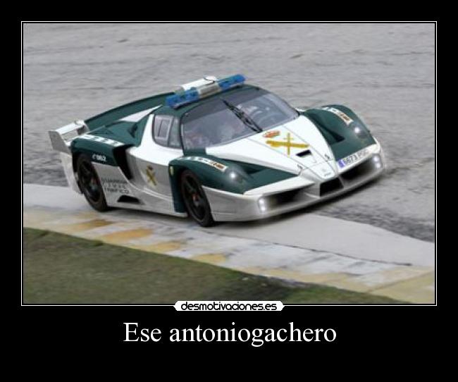 Ese antoniogachero - 