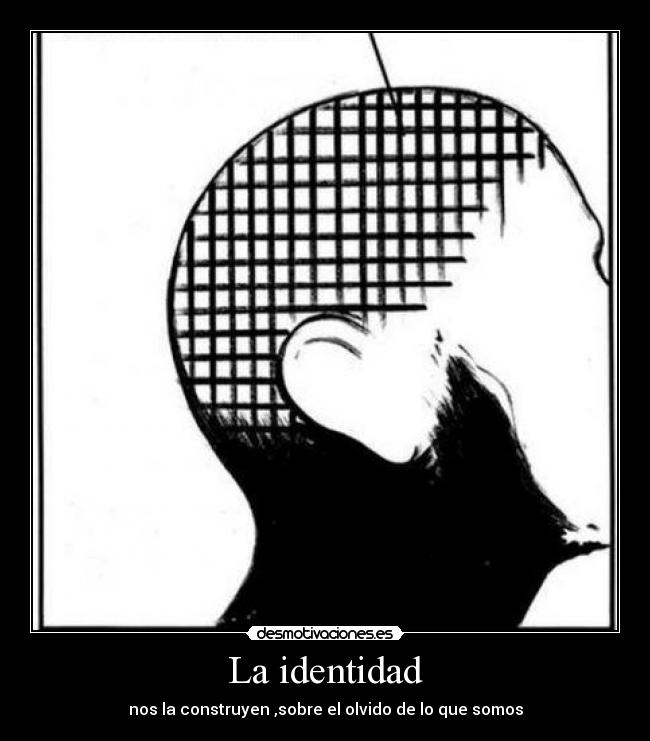 La identidad - 