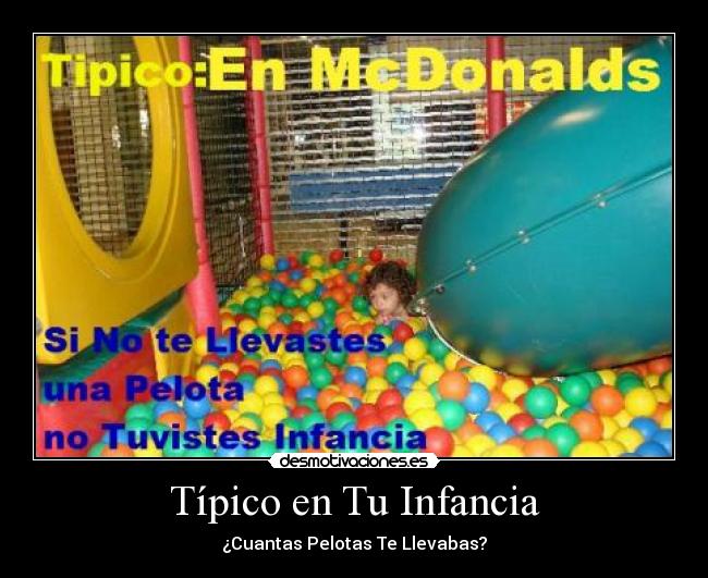 Típico en Tu Infancia - ¿Cuantas Pelotas Te Llevabas?