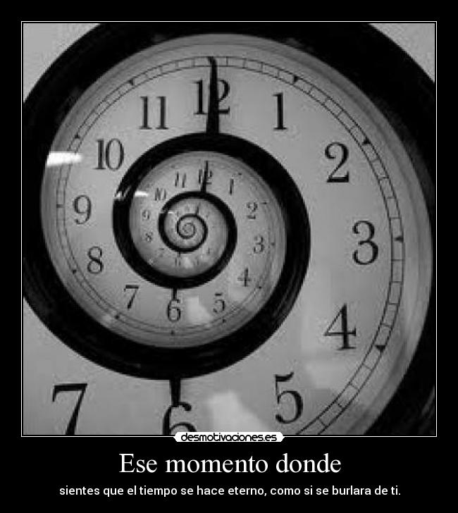 Ese momento donde - 