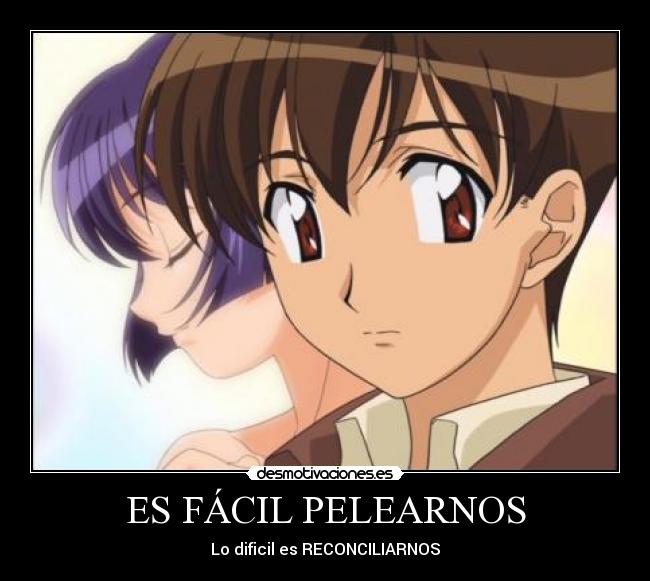 ES FÁCIL PELEARNOS -