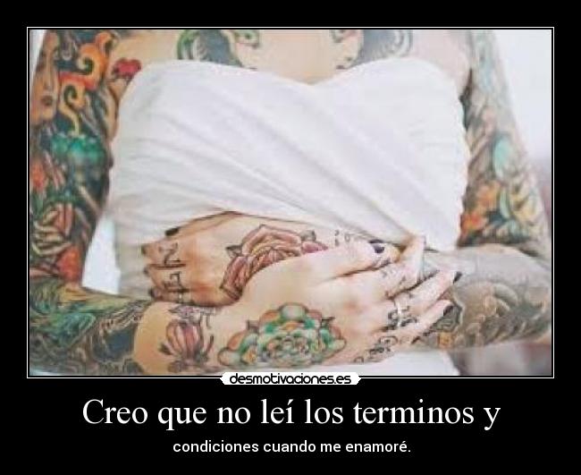 Creo que no leí los terminos y - 