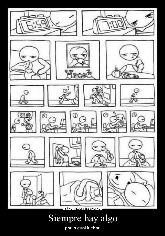 carteles siempre hay algo por cual luchar desmotivaciones