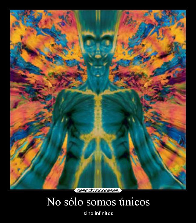 No sólo somos únicos - 