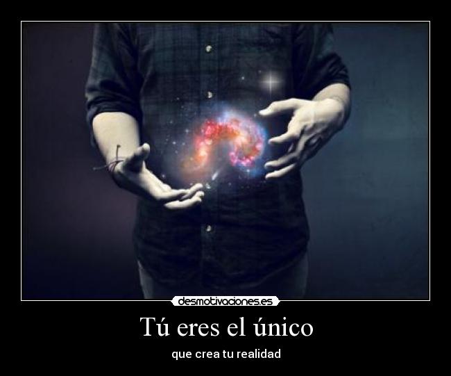 Tú eres el único -