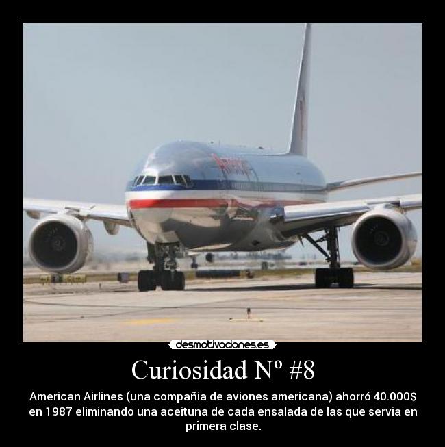 carteles curiosidad elargentinodesmotivado american airlines aceituna ahorrar desmotivaciones