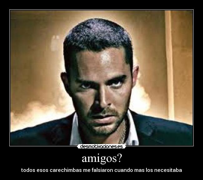 carteles amigos amigos desmotivaciones