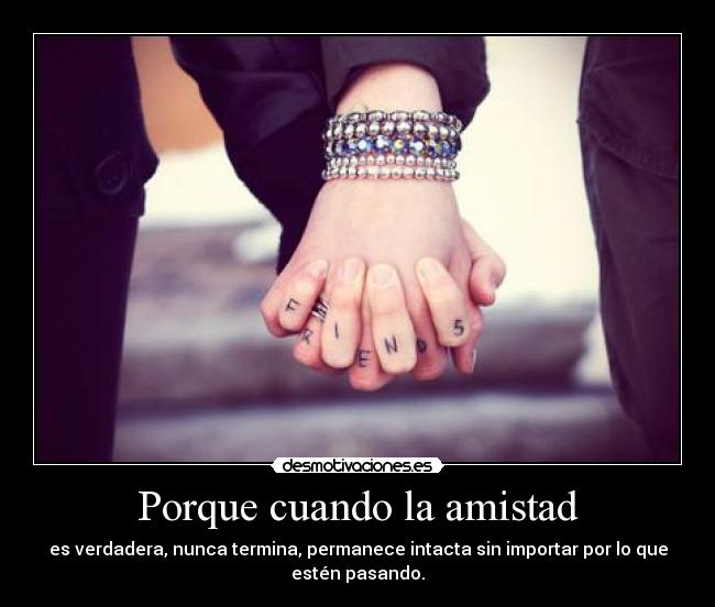 Porque cuando la amistad - 