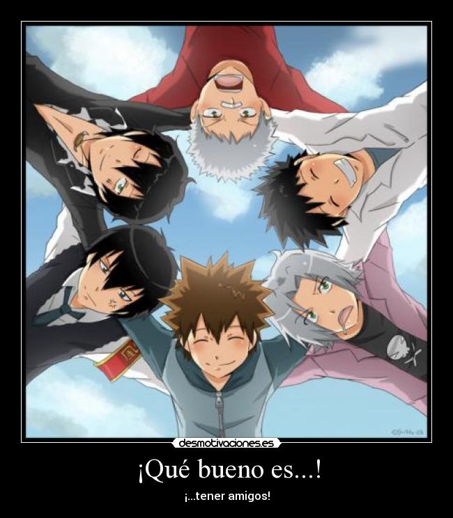 ¡Qué bueno es...! - ¡...tener amigos!