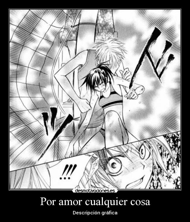 Por amor cualquier cosa -