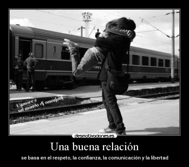 Una buena relación -