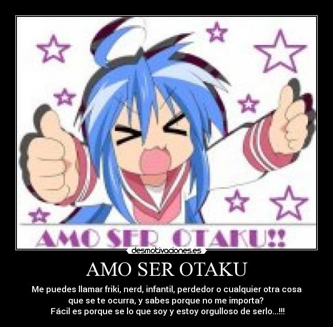 AMO SER OTAKU -
