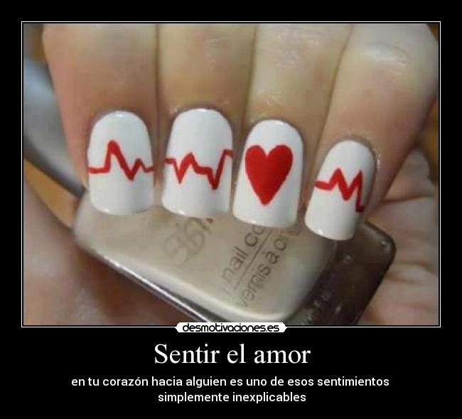 Sentir el amor - en tu corazón hacia alguien es uno de esos sentimientos
simplemente inexplicables