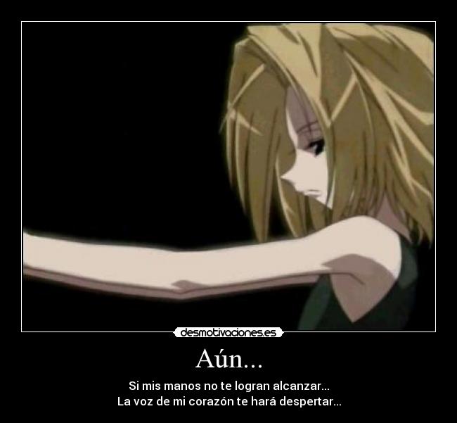 Aún... -